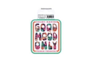 SBST007 « GOOD MOOD ONLY »